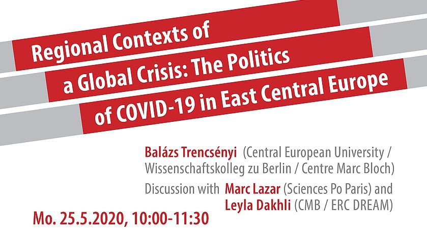 Video - B.Trencsényi - Regional Contexts of a Global Crisis: The Politics of COVID-19 in East Central Europe