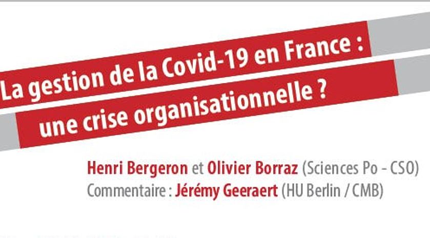 La gestion de la Covid-19 en France : une crise organisationnelle ? - Deutsche Version